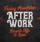 Friday After Work Monthlies with Storky & Friends