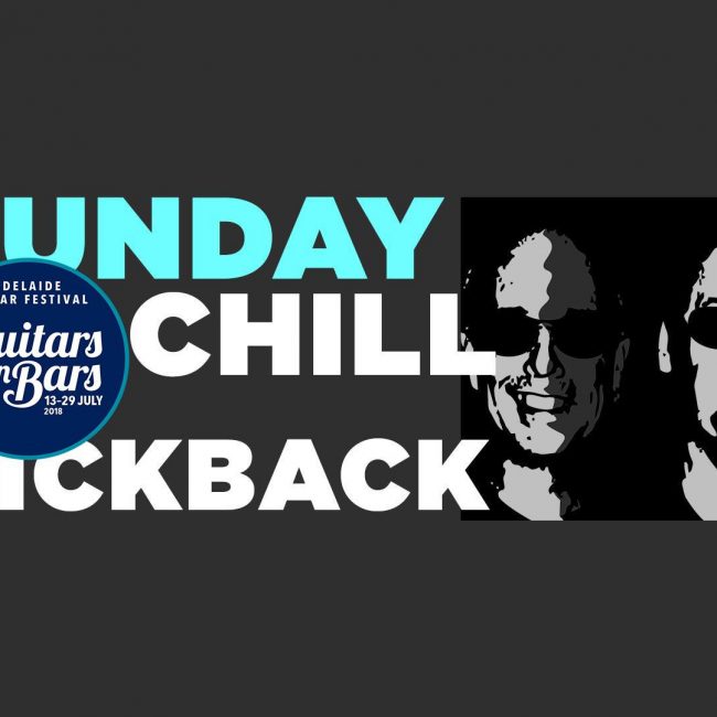 Sunday Chill With Kickback &#8211; Supporting Guitars In Bars 2018