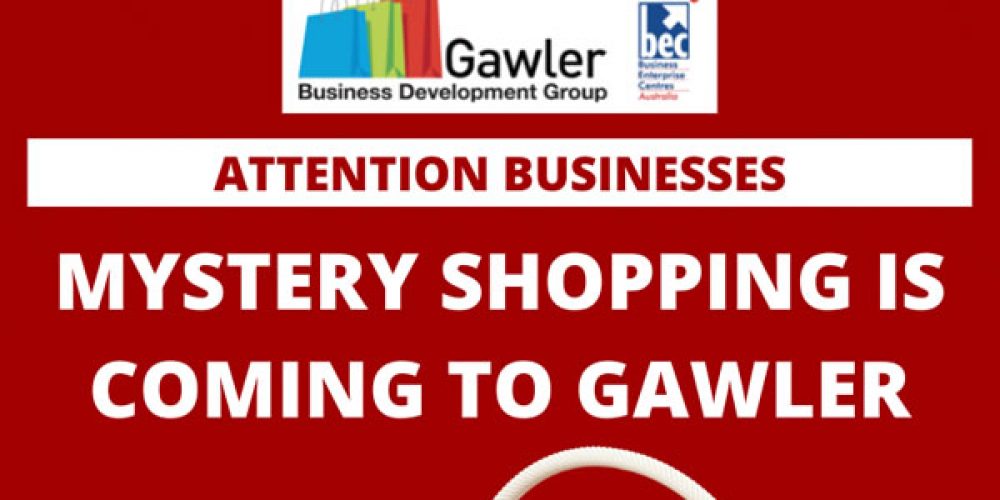 Mystery Shopping is coming to Gawler