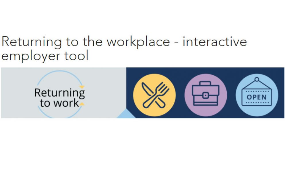 Returning to the workplace – interactive employer tool