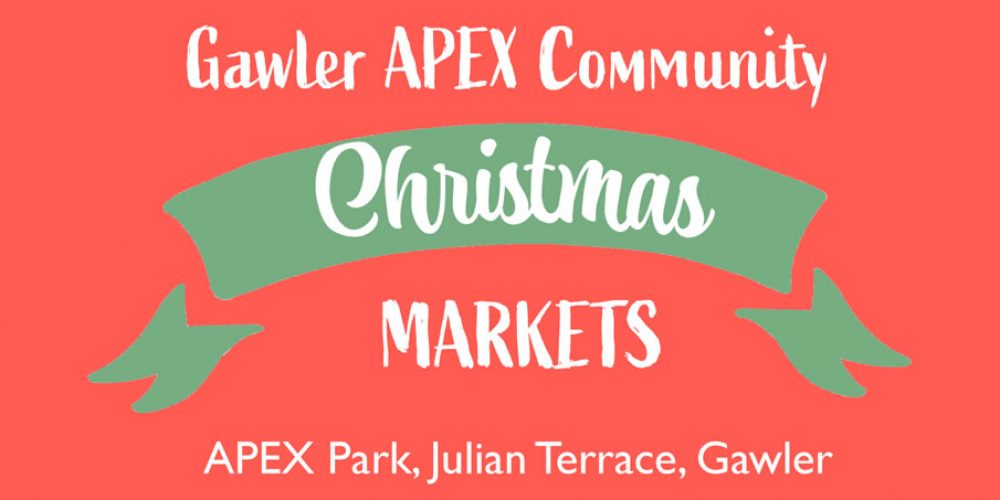 Registration of interest for the  Gawler APEX Community Christmas Markets