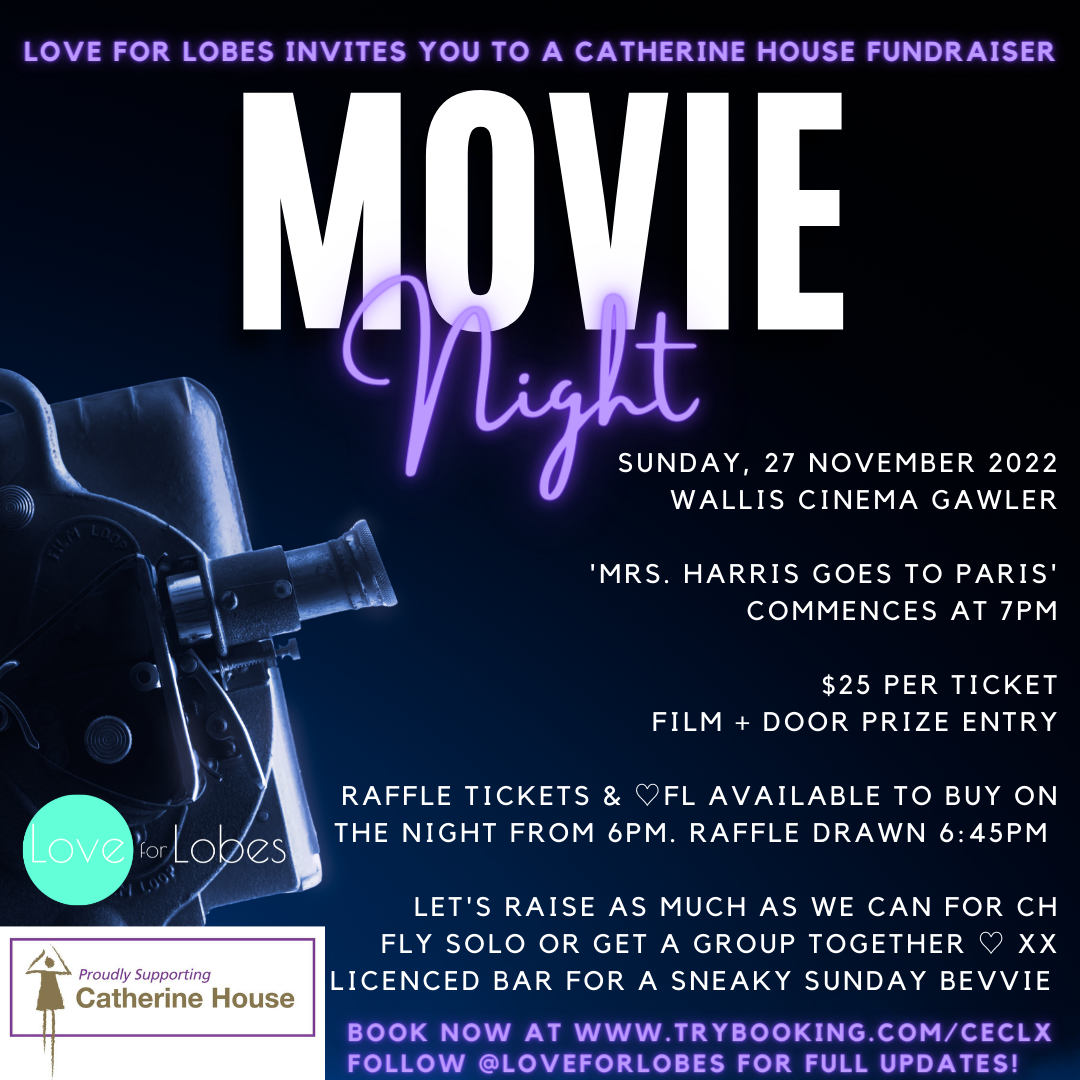 Catherine House Fundraiser Movie Night - Love for Lobes - Gawler ...